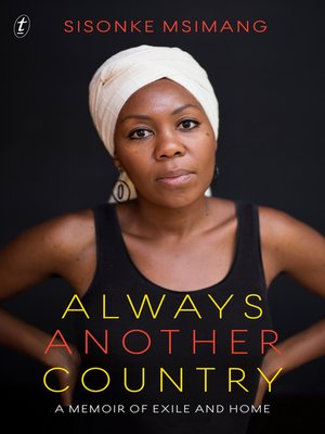 cover image of Always Another Country: a Memoir of Exile and Home